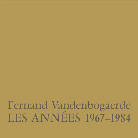 Fernand Vandebogaerde - Les Années 1967-1984 4xLP